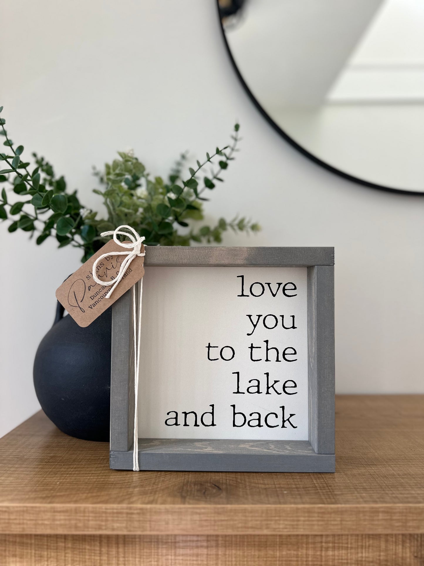 Love you to the lake and back