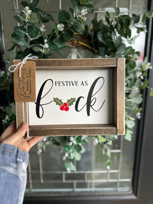 Festive as f*ck