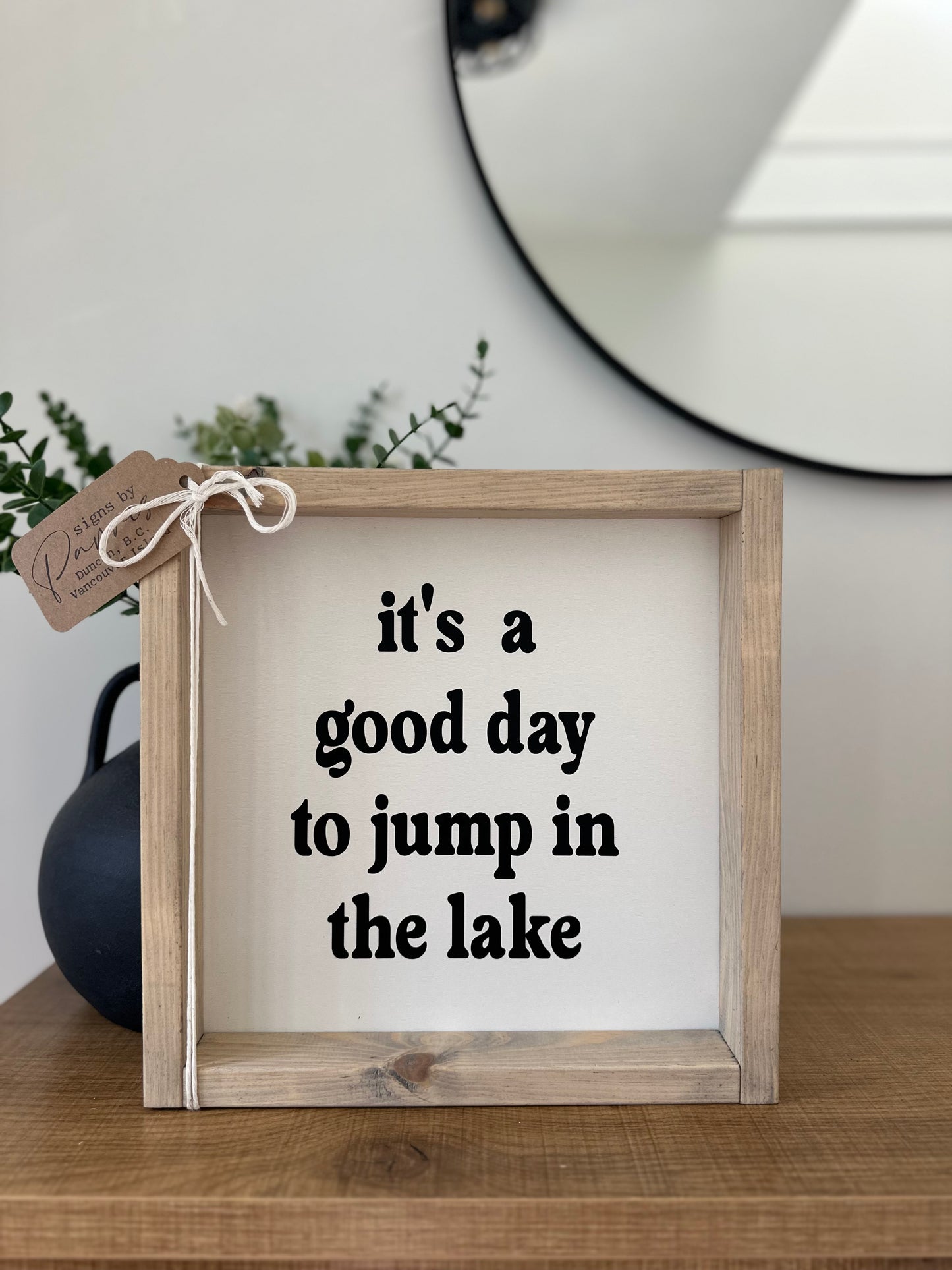 It’s a good day to jump in the lake