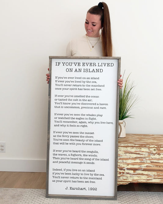 Large If you’ve ever lived on an island