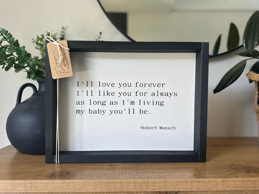 I’ll love you forever