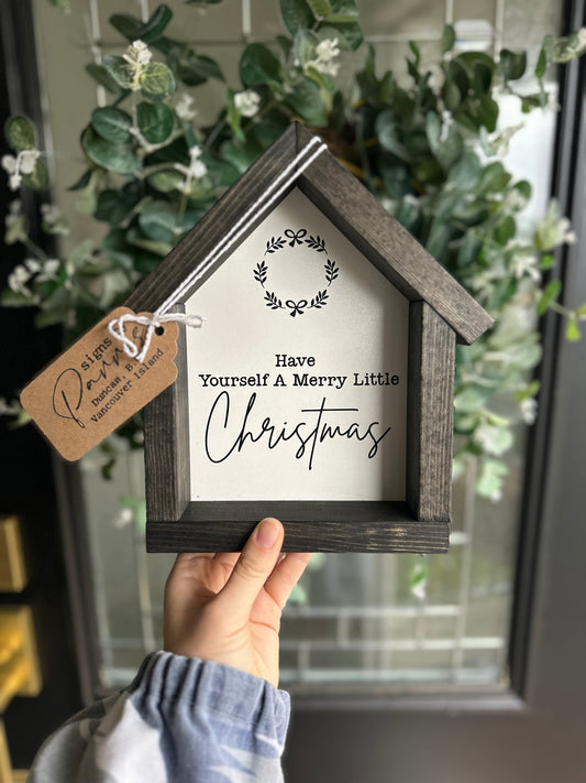 Have yourself a merry little Christmas small house