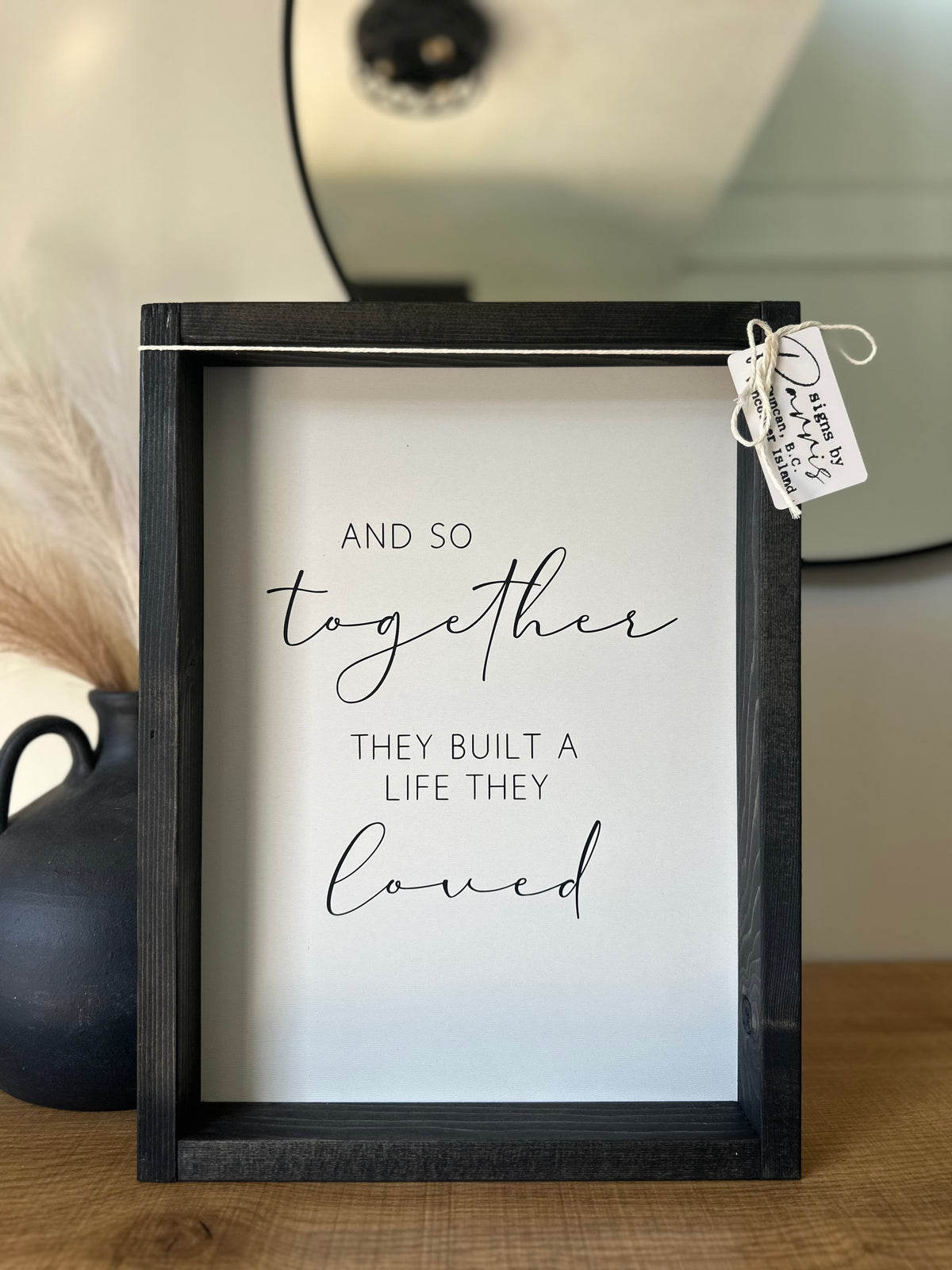And so together